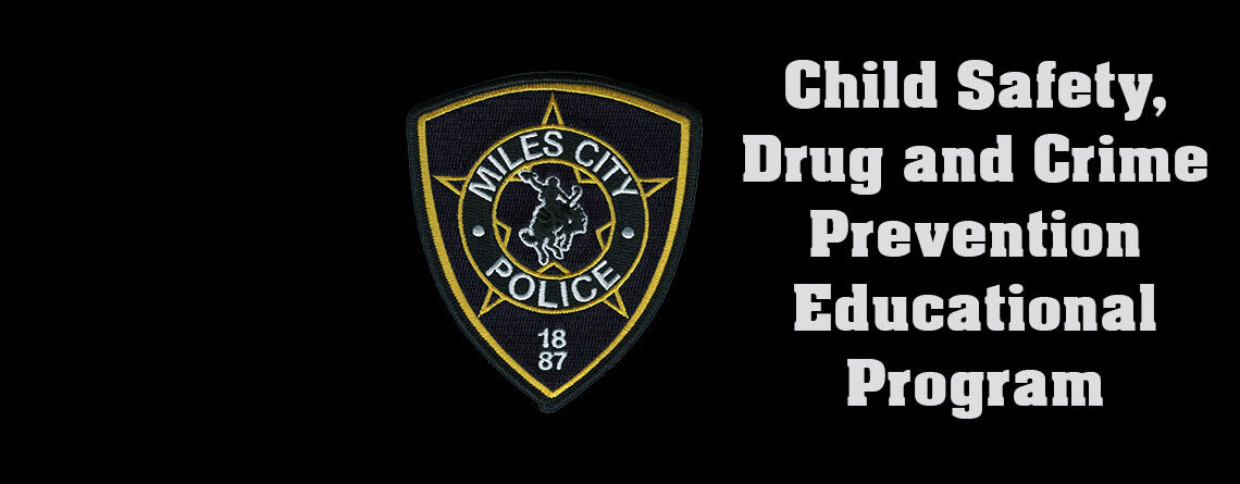 Child Safety, Drug and Crime Prevention Educational Program